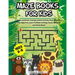 Maze Books For Kids Ages 6-8: A Fun and Brain Teasing Animal Activity Maze Book for Kids Ages 6-8. Learn Problem Solving, Focus, Patience and Much Mor