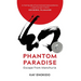 Phantom Paradise: Escape from Manchuria