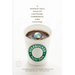 Starbucked