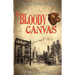 A Bloody Canvas: The Mike McTigue Story