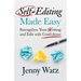 Self-Editing Made Easy: Strengthen Your Writing and Edit with Confidence