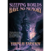 Sleeping Worlds Have No Memory