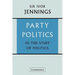 Party Politics: Volume 3, the Stuff of Politics