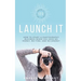 123 Launch It: How to Start a Photography Business When You Have No Money, No Time, and No Energy.