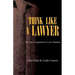Think Like a Lawyer