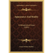 Appearance And Reality: A Metaphysical Essay (1893)