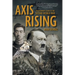 Axis Rising: The Beginner's Guide to The Second World War