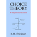 Choice Theory: A Simple Introduction