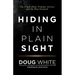 Hiding in Plain Sight: The Truth About Trauma, Service, and The Way Forward