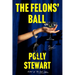 The Felons' Ball