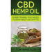 CBD Hemp Oil: Everything You Need to Know About CBD Hemp Oil