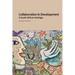 Collaboration in Development: A South African Heritage