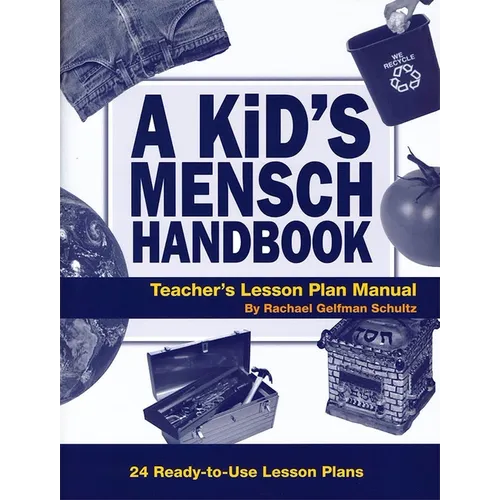 A Kid's Mensch Handbook Lesson Plan Manual