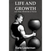 Life and Growth - Let Your Mind be a Force: (Original Version, Restored)