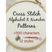 Cross Stitch Alphabet & Number Patterns: Counted Cross Stitch Alphabet Letters and Numbers Simple Patterns in 12 Font Styles to Make your Own Quotes