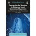 Contracting for Services in State and Local Government Agencies: Best Practices for Public Procurement