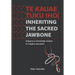 Te kauae tuku iho Inheriting the sacred jawbone: Indigenous knowledge holders re-imagine education