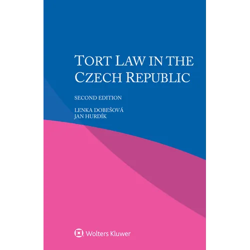 Tort Law in the Czech Republic