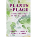 Plants in Place: A Phenomenology of the Vegetal