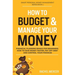 How to Budget & Manage Your Money: Financial Planning Book for Beginners. How to Save Money Faster, Pay Off Debt and Control Your Finances