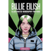 Billie Eilish: Illustrated Biography for Kids, The Girl Who Redefined Music and Became a Global Icon & Won Grammy A MustHave Gift for Young Readers, M