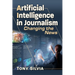 Artificial Intelligence in Journalism: Changing the News