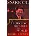 Snake Oil: How Xi Jinping Shut Down the World
