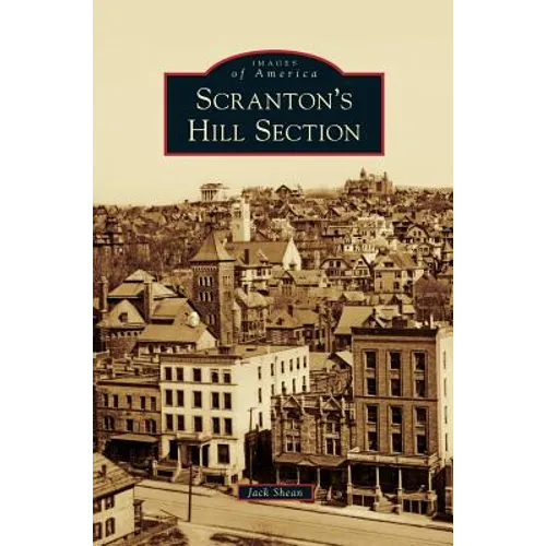 Scranton's Hill Section
