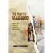 The Map to Manhood: A Guide for Young Men Growing Up Without a Dad