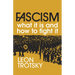 Fascism: What It Is and How to Fight It