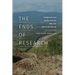 The Ends of Research: Indigenous and Settler Science After the War in the Woods