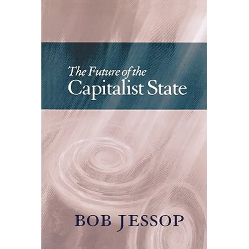 The Future of the Capitalist State