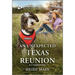 An Unexpected Texas Reunion: An Uplifting Inspirational Romance