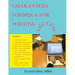 Guaranteed Formula for Writing Success