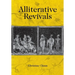 Alliterative Revivals