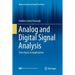 Analog and Digital Signal Analysis: From Basics to Applications