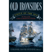 Old Ironsides: Eagle of the Sea: The Story of the USS Constitution