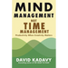 Mind Management, Not Time Management: Productivity When Creativity Matters