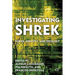 Investigating Shrek: Power, Identity, and Ideology