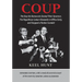Coup: The Day the Democrats Ousted Their Governor, Put Republican Lamar Alexander in Office Early, and Stopped a Pardon Scandal