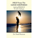Help from the Good Shepherd: Applying Psalm 23 to Life's Challenges