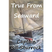 True From Seaward