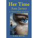 Her Time Ann Jarmy: A Third Fleet Convict