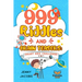 999 Riddles and Brain Teasers: Smart Kids Challenge (3 In 1): Fun, Difficult and Challenging Logic Puzzles and Trick Questions Fun for Children and T