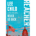 Never Go Back: A Reacher Novel
