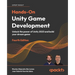 Hands-On Unity Game Development - Fourth Edition: Unlock the power of Unity 2023 and build your dream game
