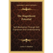 The Magnificent Potential: Self-Realization Through Self-Expression And Understanding