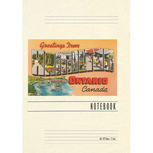 Vintage Lined Notebook Greetings from Hamilton, Ontario, Canada