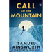 Call of the Mountain: A True Story of Resilience