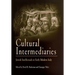 Cultural Intermediaries: Jewish Intellectuals in Early Modern Italy